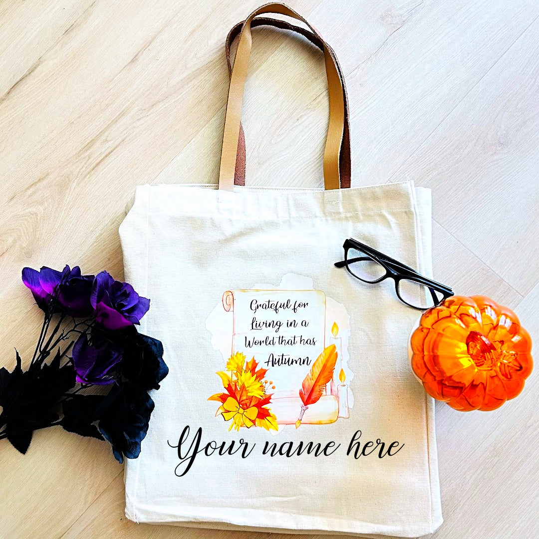 [Customized/Personalized] Tote Bag - Grateful For Living In a World That has Autumn